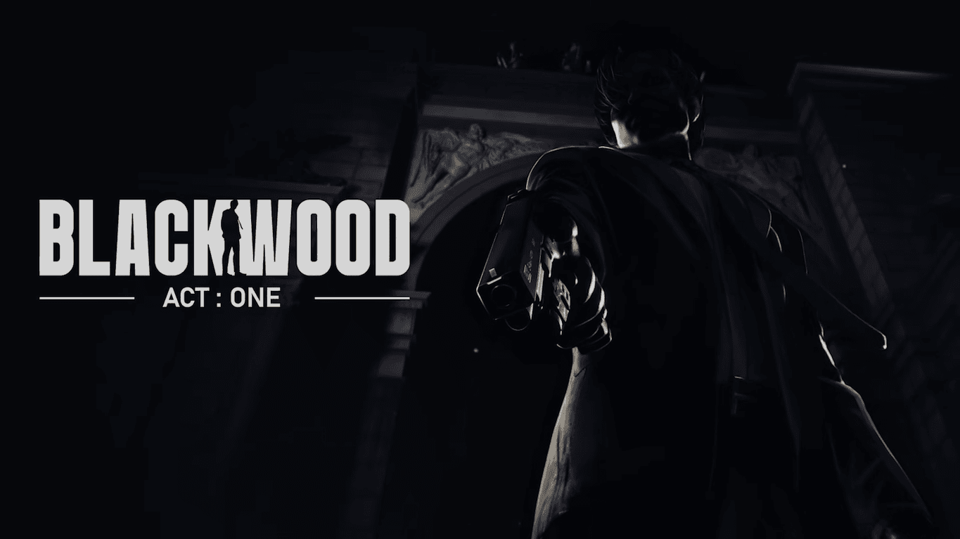Blackwood: Act One